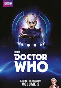 Doctor Who - Sechster Doktor - Volume 2 DVD Cover